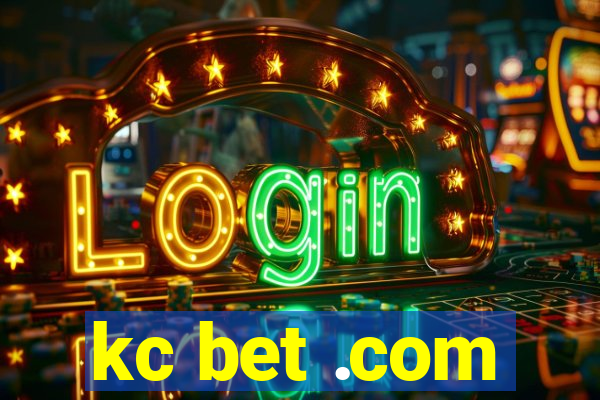 kc bet .com